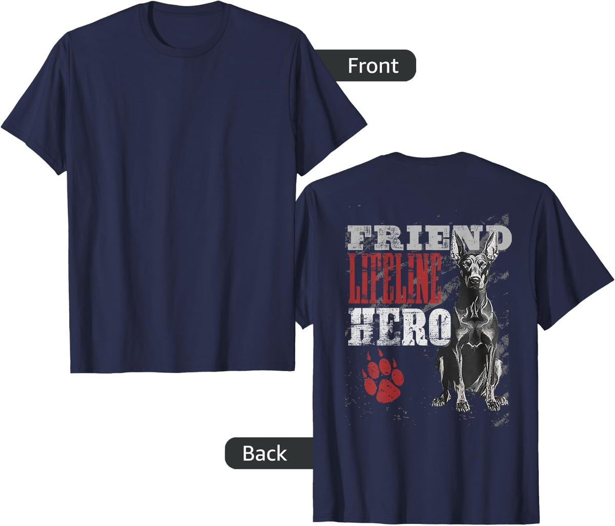 Doberman Pinscher Friend Life Line Hero (on back) T-Shirt - Navy Blue