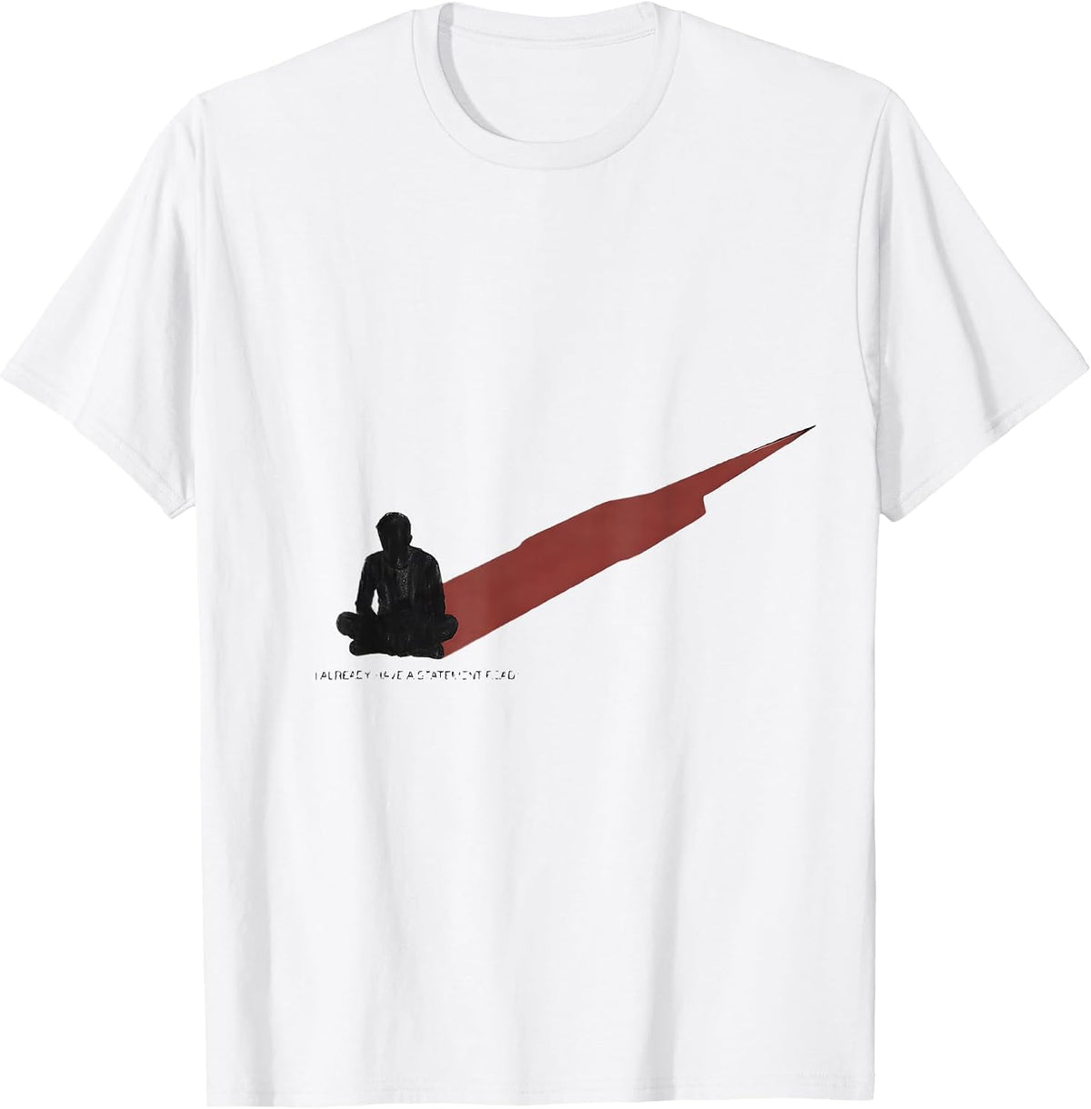 Men's I Already Have A Statement Ready Funny True Crime Podcast T-Shirt - White