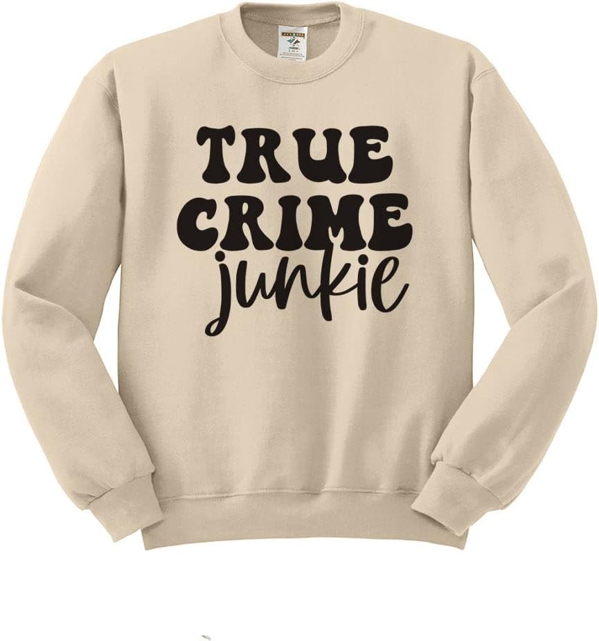 True Crime Junkie Sweatshirt Unisex - Sand