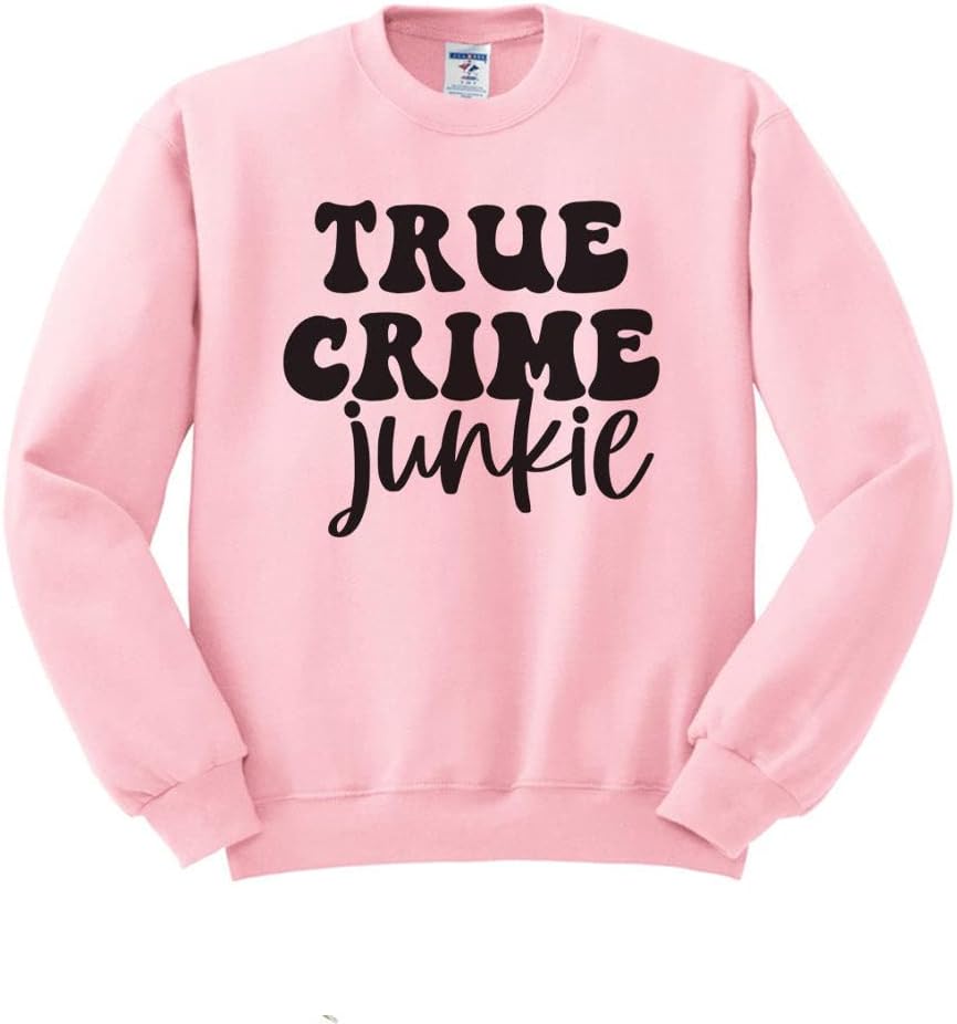 True Crime Junkie Sweatshirt Unisex - Pink
