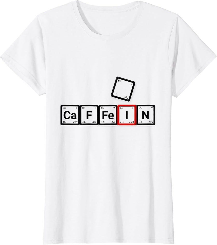 Women's CaFFeIn Swiss International Periodic Table Chemistry Pun T-Shirt - White