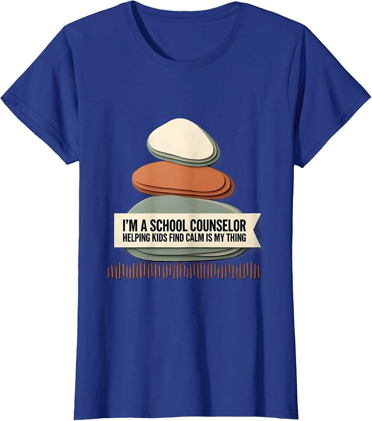 Women's I'm a School Counselor—Helping Kids Find Calm Is My Thing T-Shirt - Royal Blue