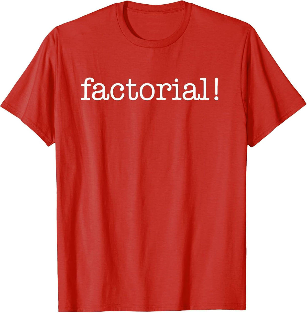 Factorial T-Shirt T-Shirt - Red