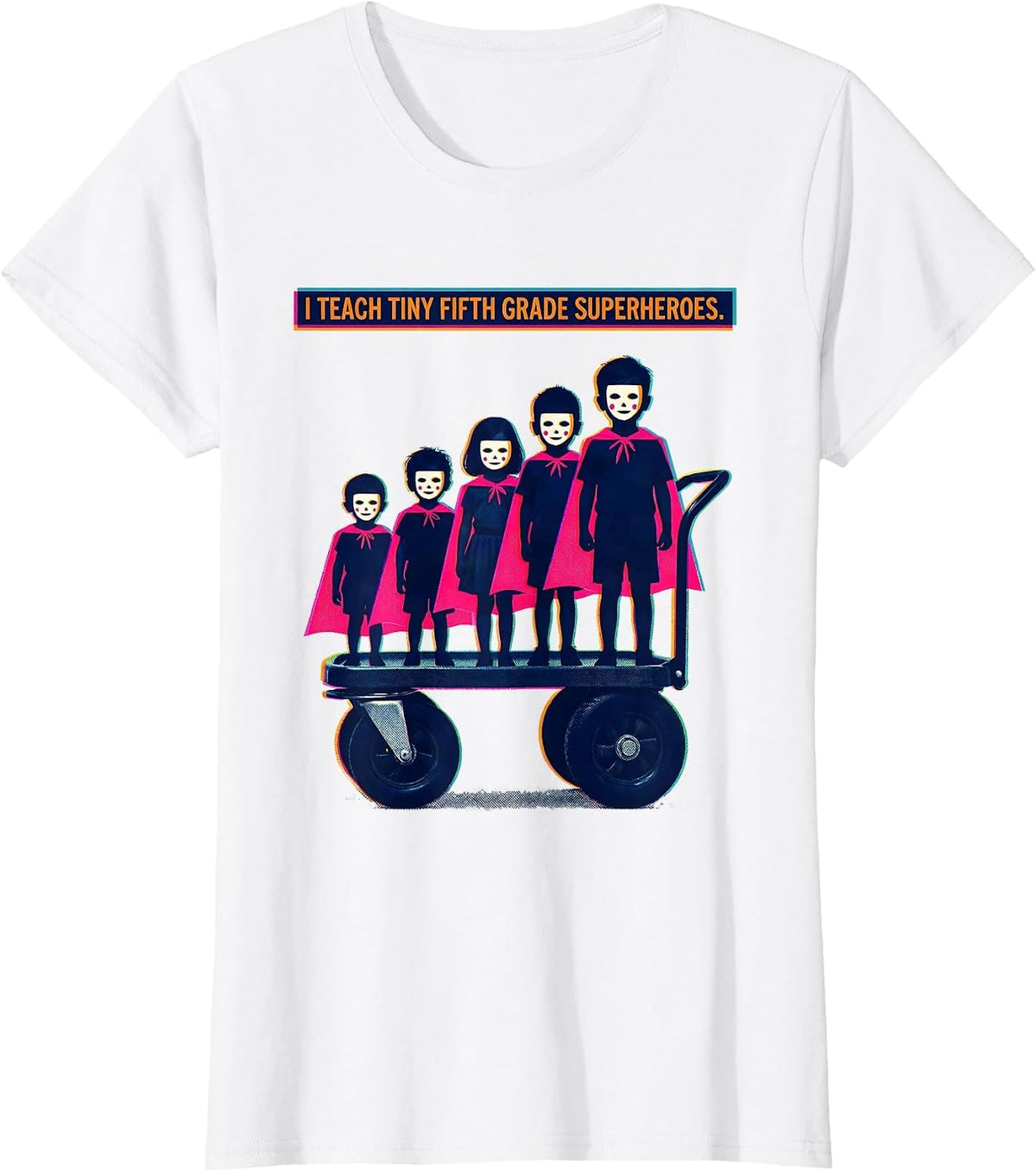 I Teach Tiny Fifth Grade Superheroes Funny Teacher Back T-Shirt - White