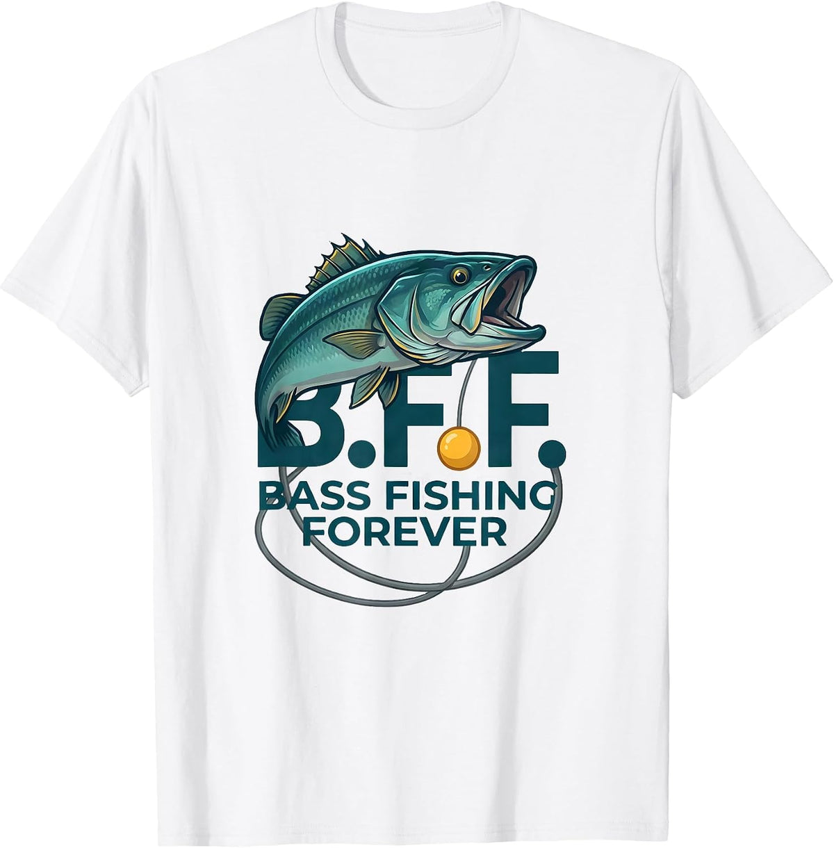 Men's B.F.F. Bass Fishing Forever Funny Fisherman Angler Gift T-Shirt - White