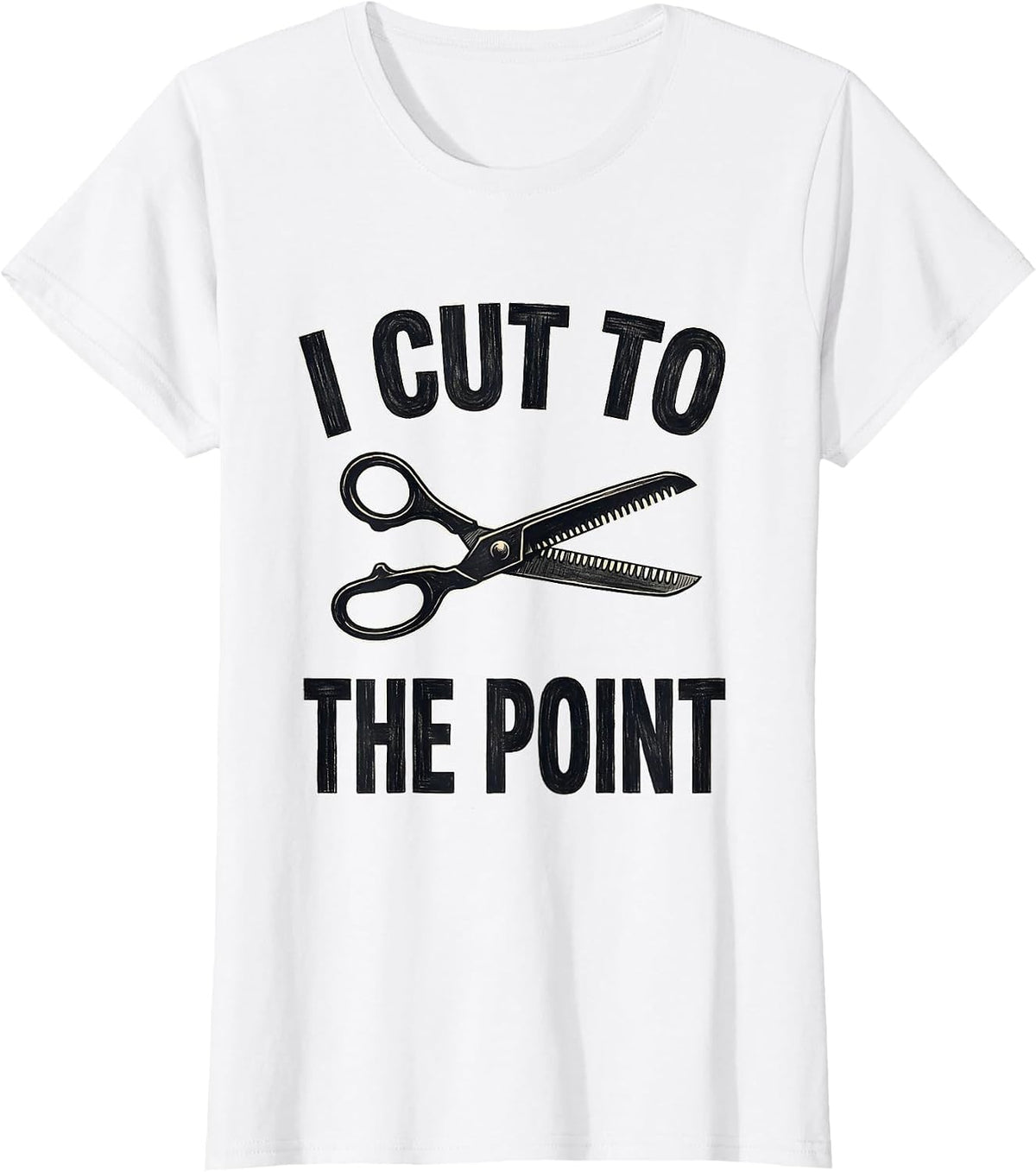 Women's I Cut To The Point Funny Hairdresser Barber Gift T-Shirt - White