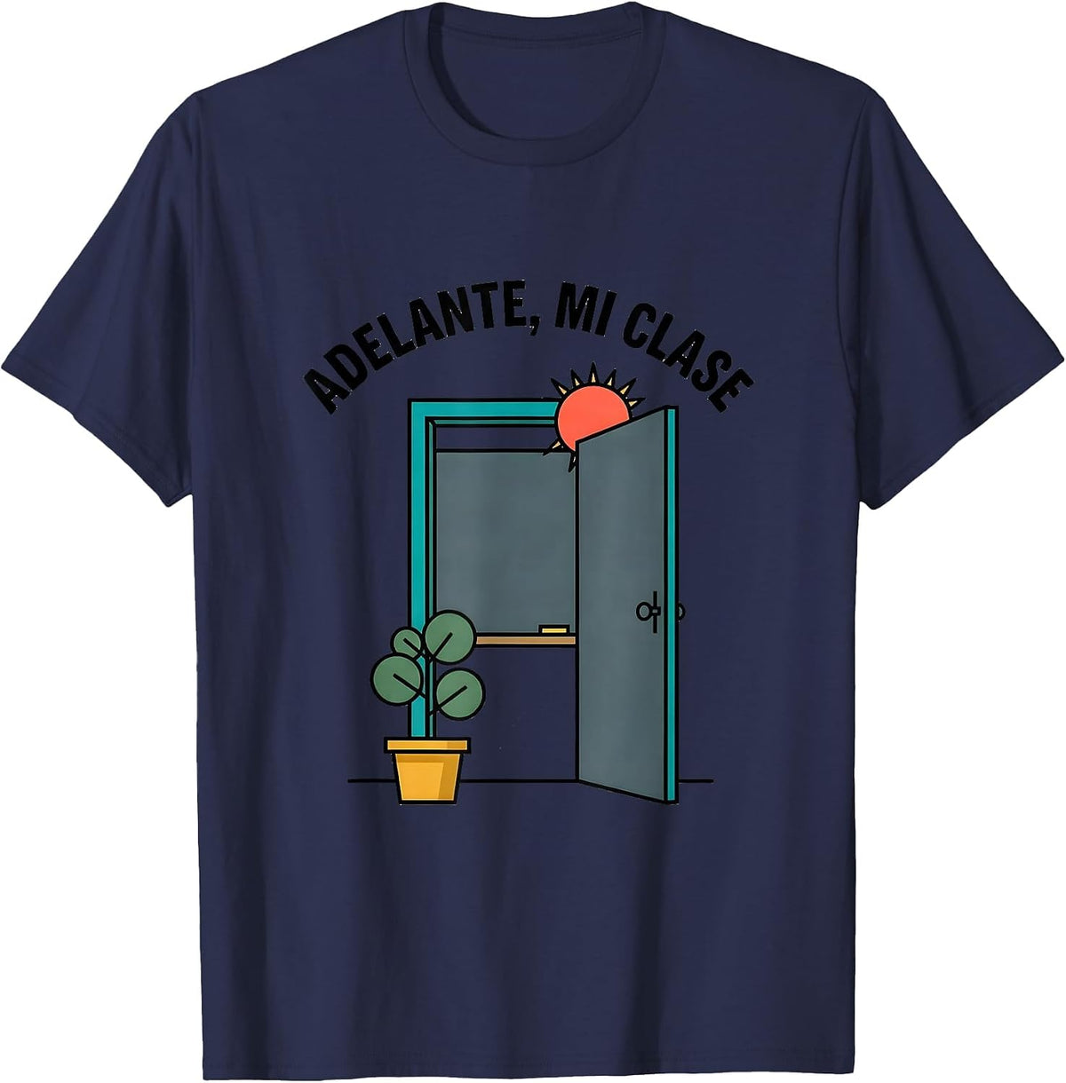 Adelante Mi Clase Bilingual Spanish Teacher Back To School T-Shirt - Navy Blue