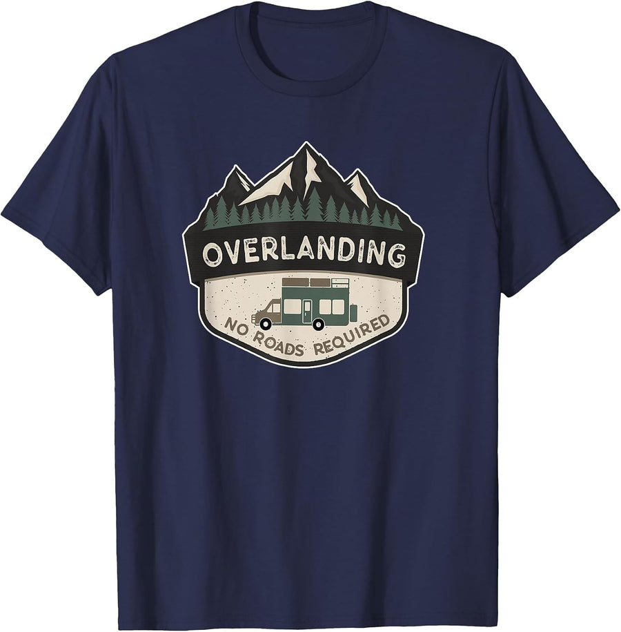 Overland 4x4 Off Road Adventure No Roads Overlanding T-Shirt - Navy Blue