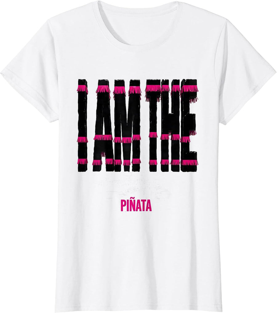 Women's I Am The Piñata Funny Cinco De Mayo Party Costume T-Shirt - White