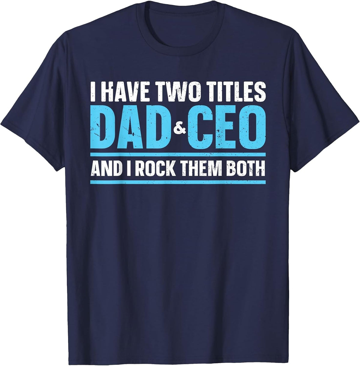 CEO Art for Dad Men Father Business Owner Entrepreneur CEO T-Shirt - Navy Blue
