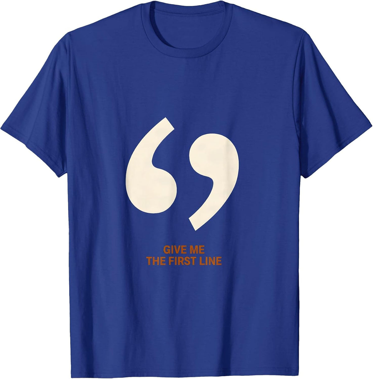 Men's Give Me The First Line Funny Song Lyrics Music Lover Humor T-Shirt - Royal Blue