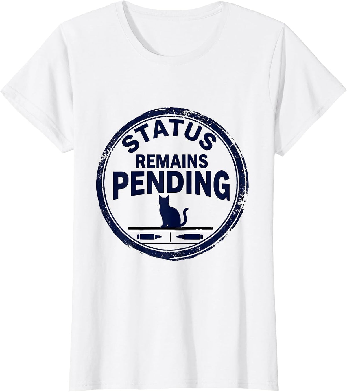 Women's Status Remains Pending Rubber Stamp Physics Nerd Cat Humor T-Shirt - White