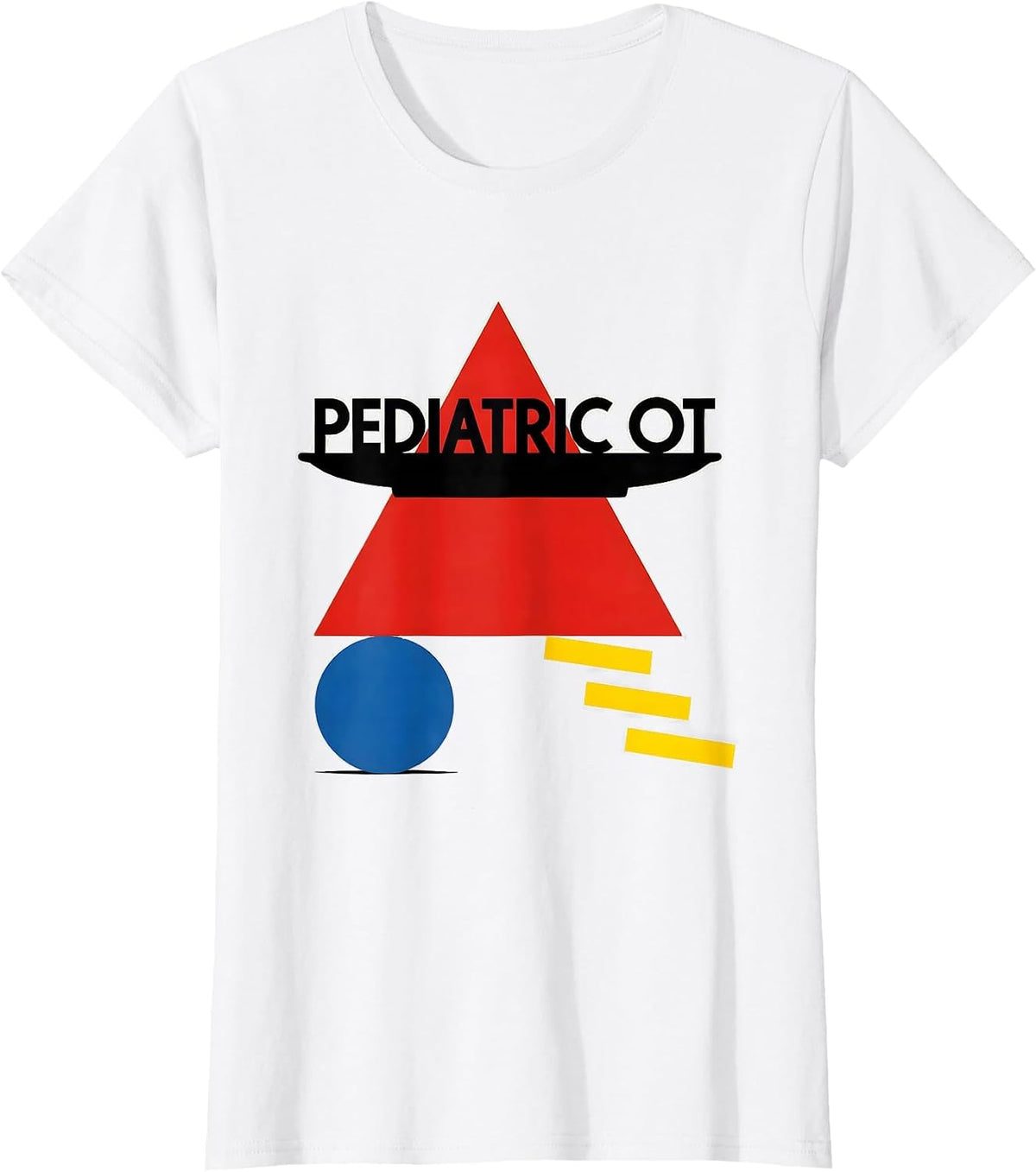 Women's Pediatric OT Bauhaus Modernist Occupational Therapist Gift T-Shirt - White