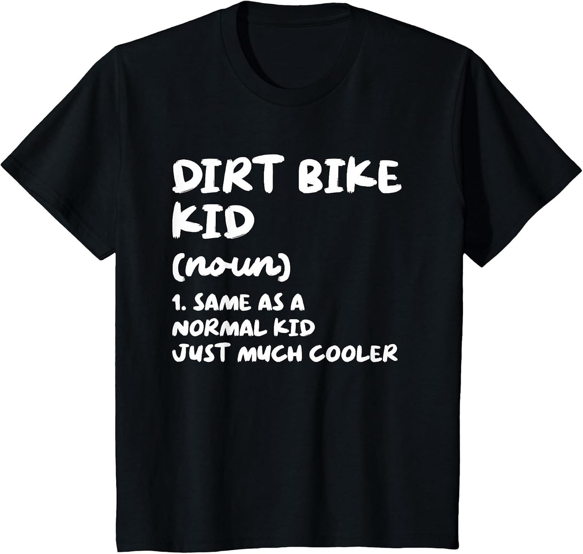 Dirt Bike Kid Definition Funny T-Shirt - Black