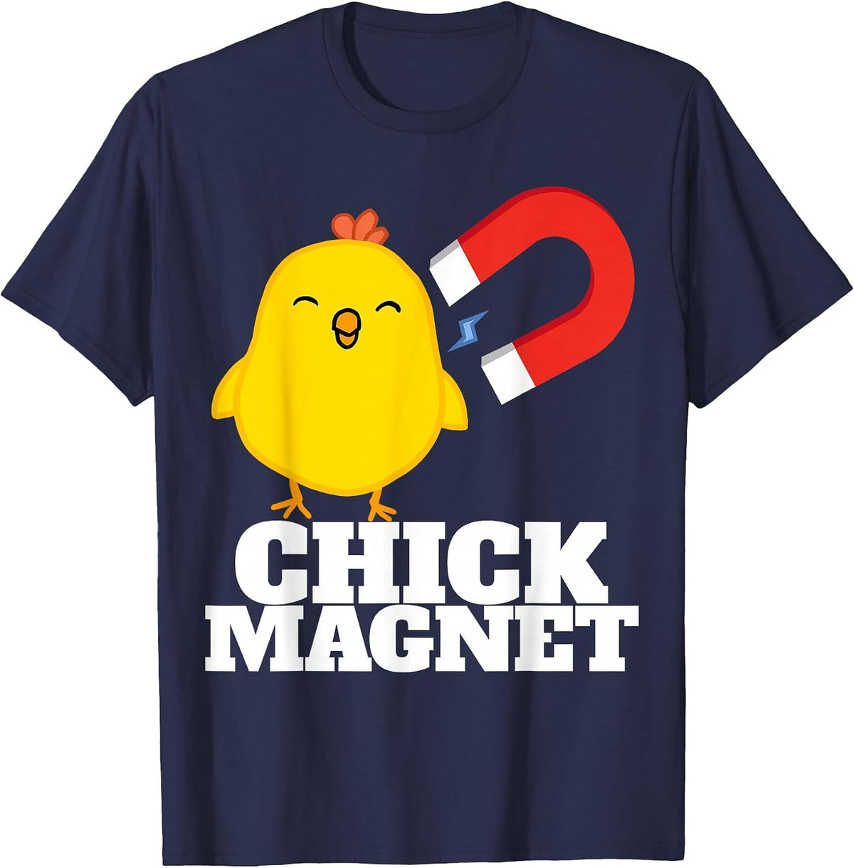 Chick Magnet T-Shirt - Navy Blue