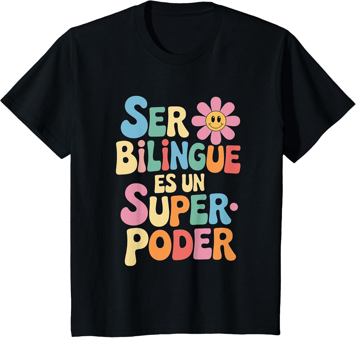 Ser Bilingue ES Un Superpoder Bilingual Spanish Teacher T-Shirt - Black