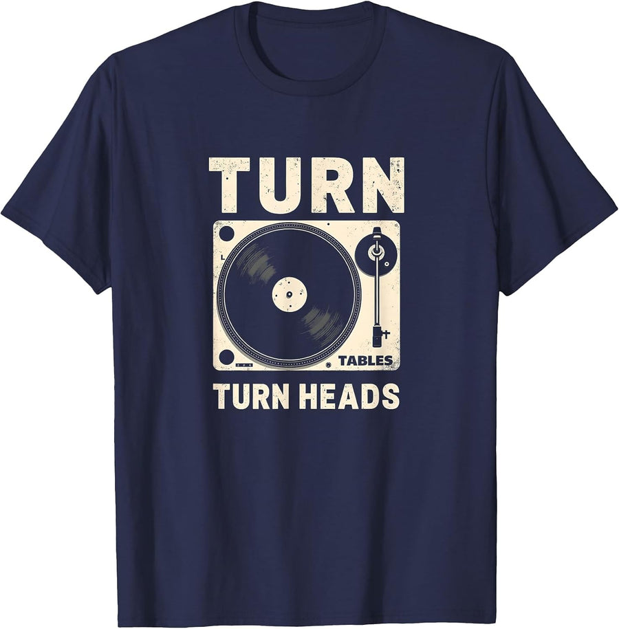 Turn Tables Turn Heads Hip Hop DJ Design T-Shirt - Navy Blue