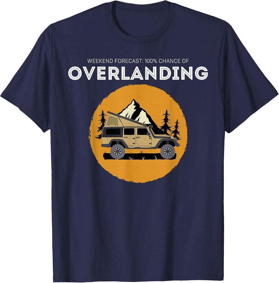 Weekend Forecast Overland Camping Overlanding T-Shirt - Navy Blue