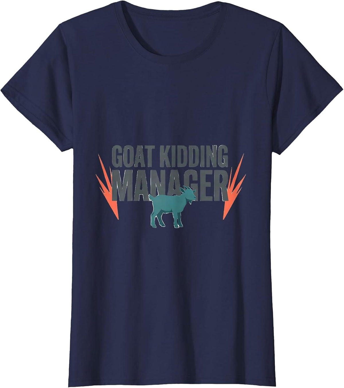 Women's Goat Kidding Manager Funny Goat Owner Farmer Humor T-Shirt - Navy Blue