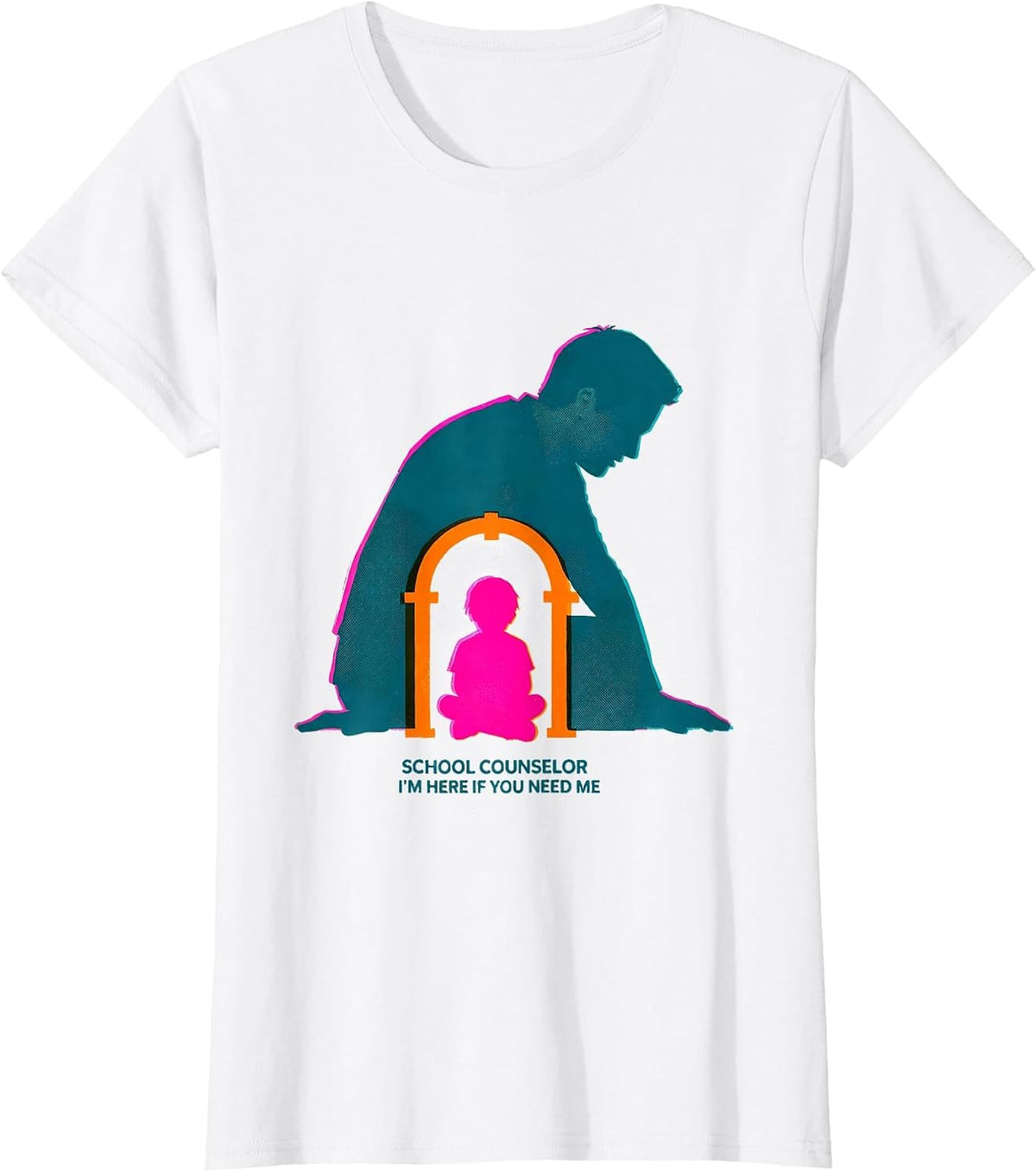 School Counselor — I’m Here If You Need Me Funny T-Shirt - White