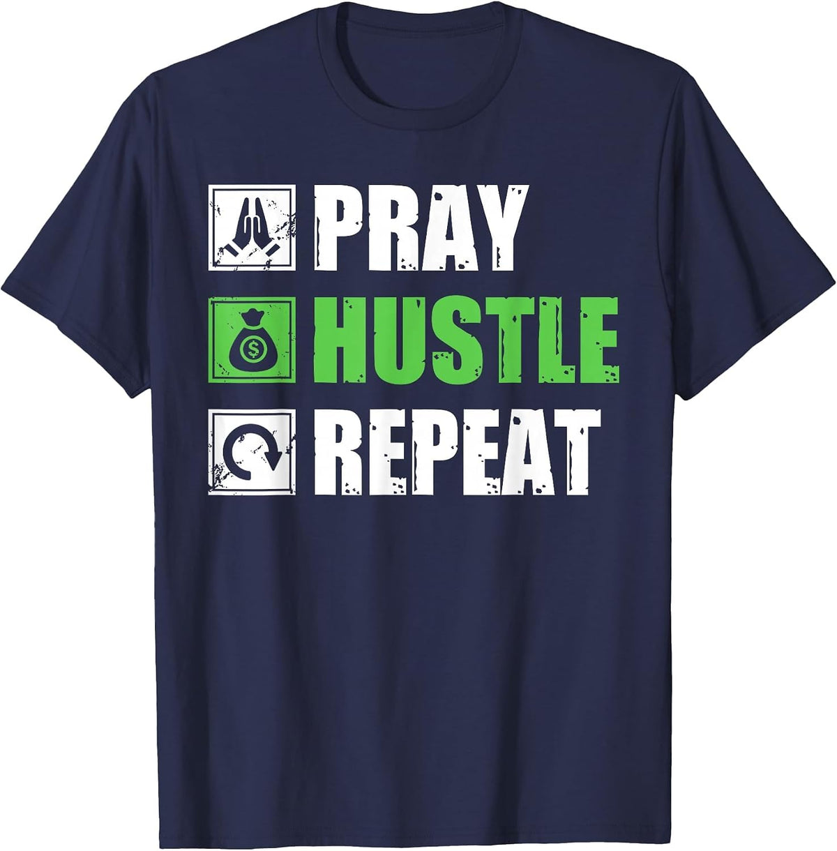 Entrepreneur - Pray Hustle Repeat Funny CEO Business Owner T-Shirt - Navy Blue