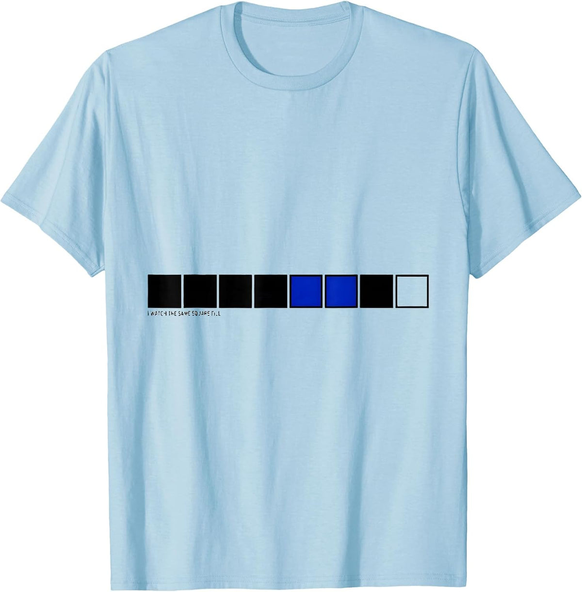 Men's I Watch The Same Square Fill Astronomy Lunar Cycle Science T-Shirt - Baby Blue