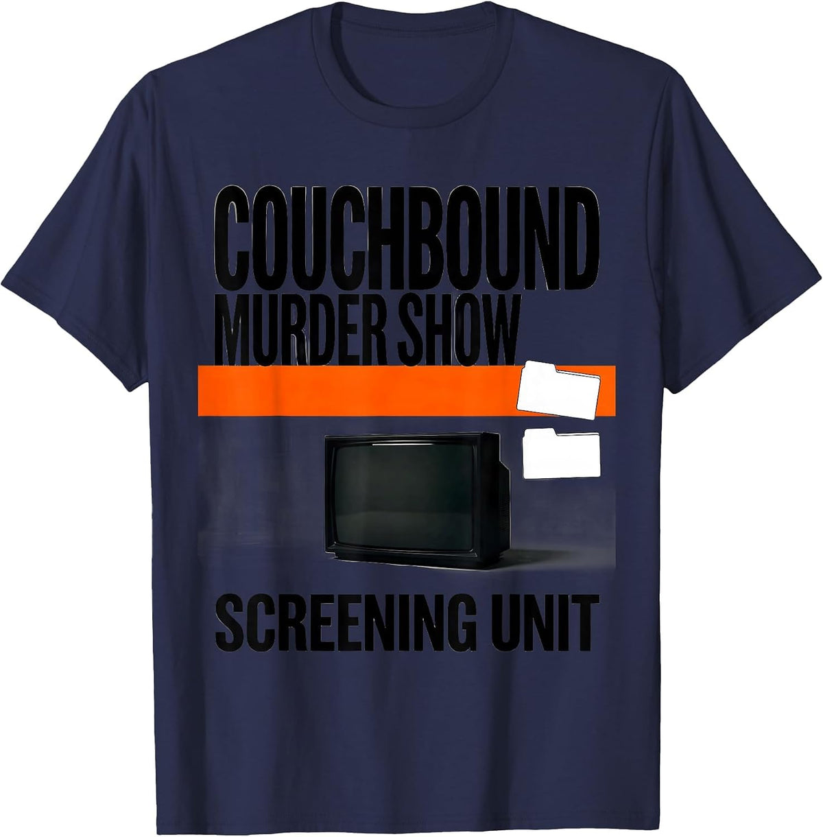 Men's Couchbound Murder Show Screening Unit Funny True Crime Lover T-Shirt - Navy Blue