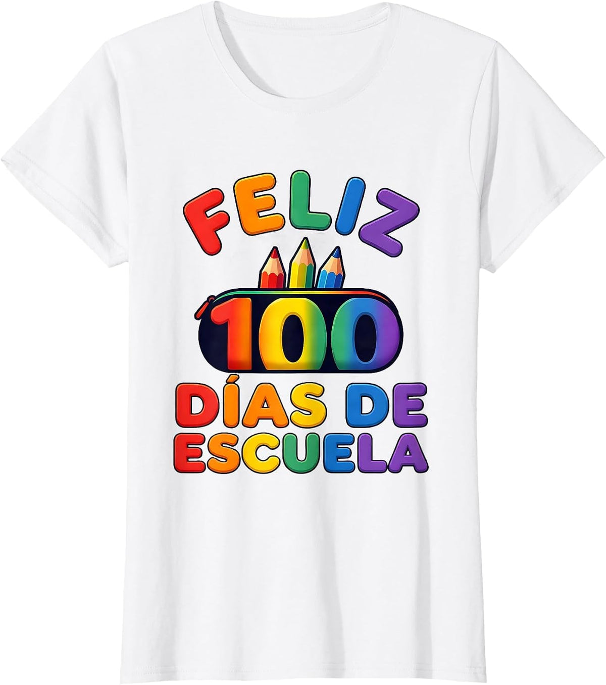 Women's Feliz 100 días de escuela Colorful Spanish Teacher 100th Day T-Shirt - White