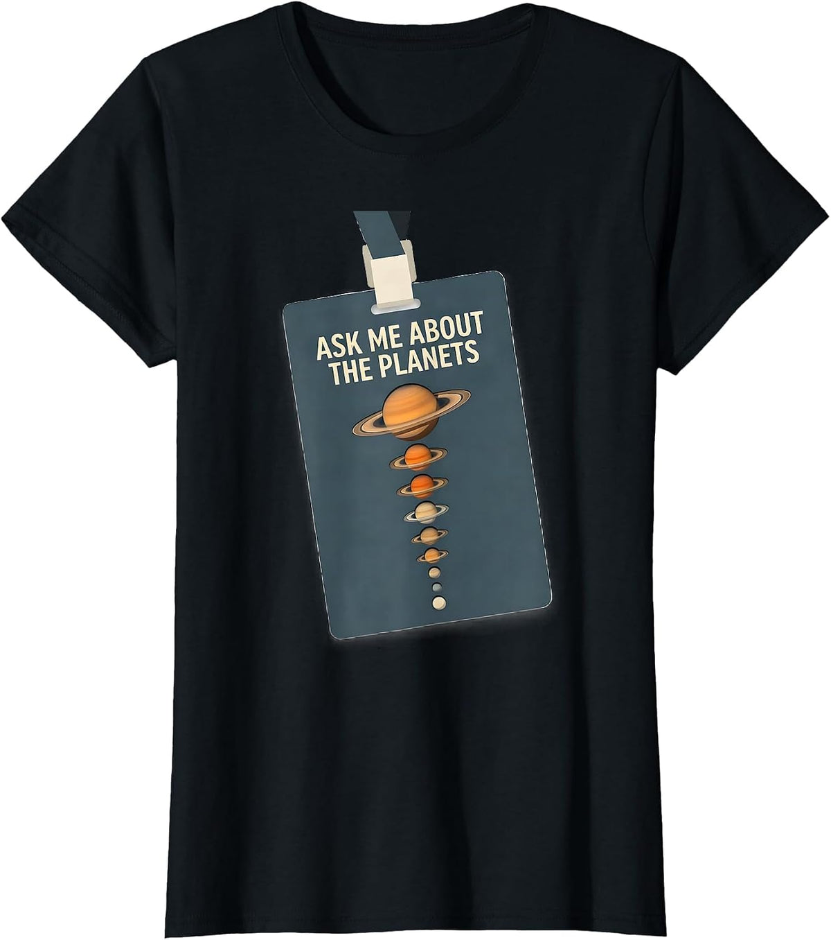 Women's Ask Me About The Planets Funny Solar System Space Enthusiast T-Shirt - Black