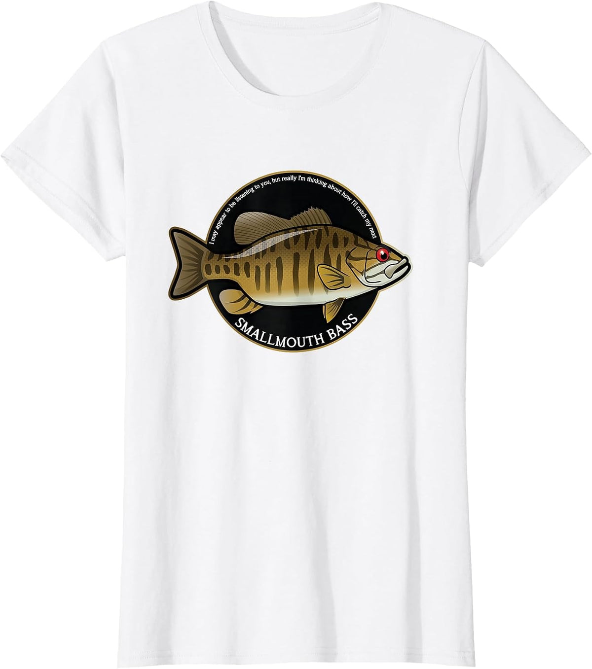 Funny Smallmouth Bass T-Shirt - White