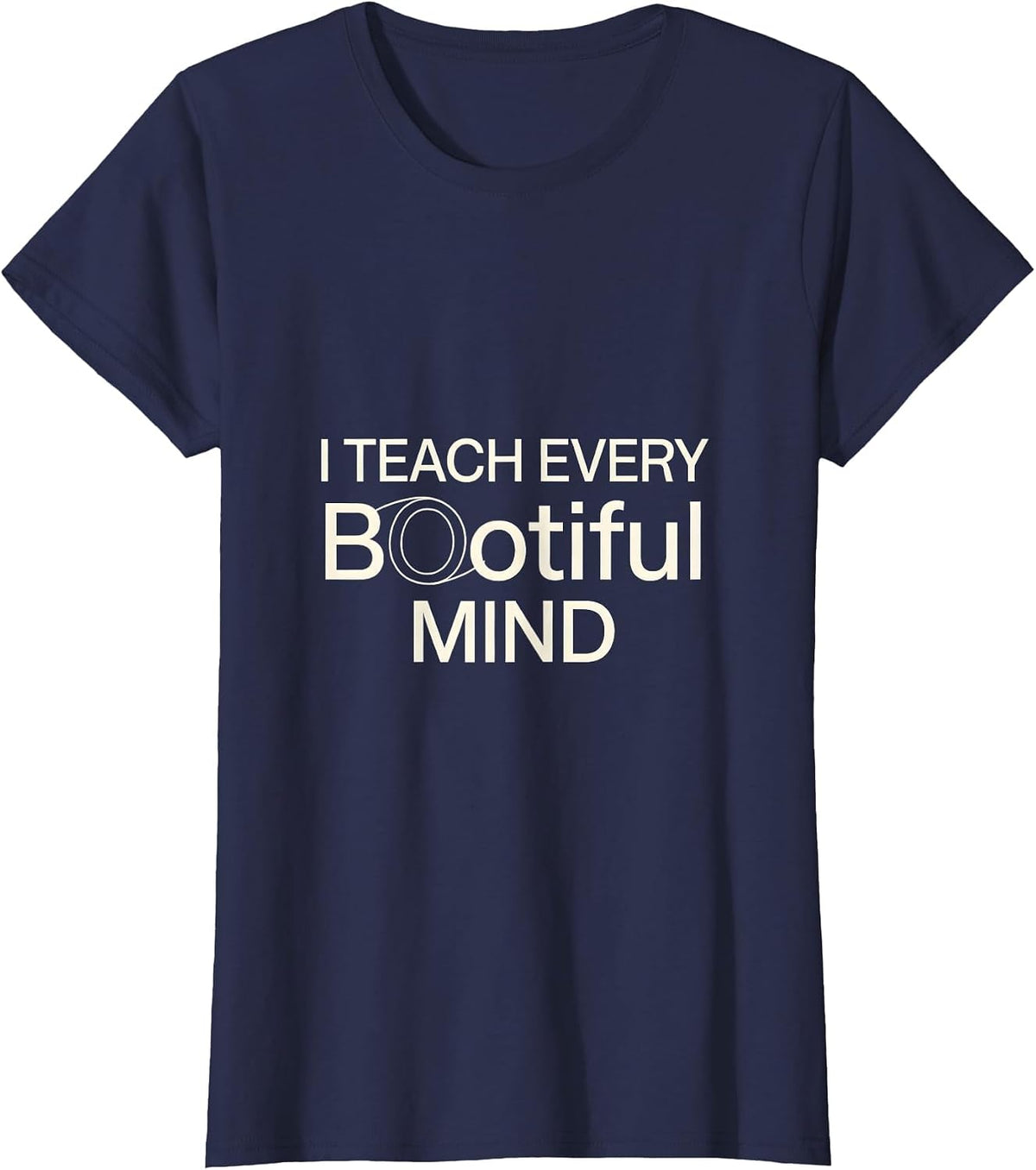 Women's I Teach Every BOOtiful Mind Funny Teacher Halloween Zombie T-Shirt - Navy Blue