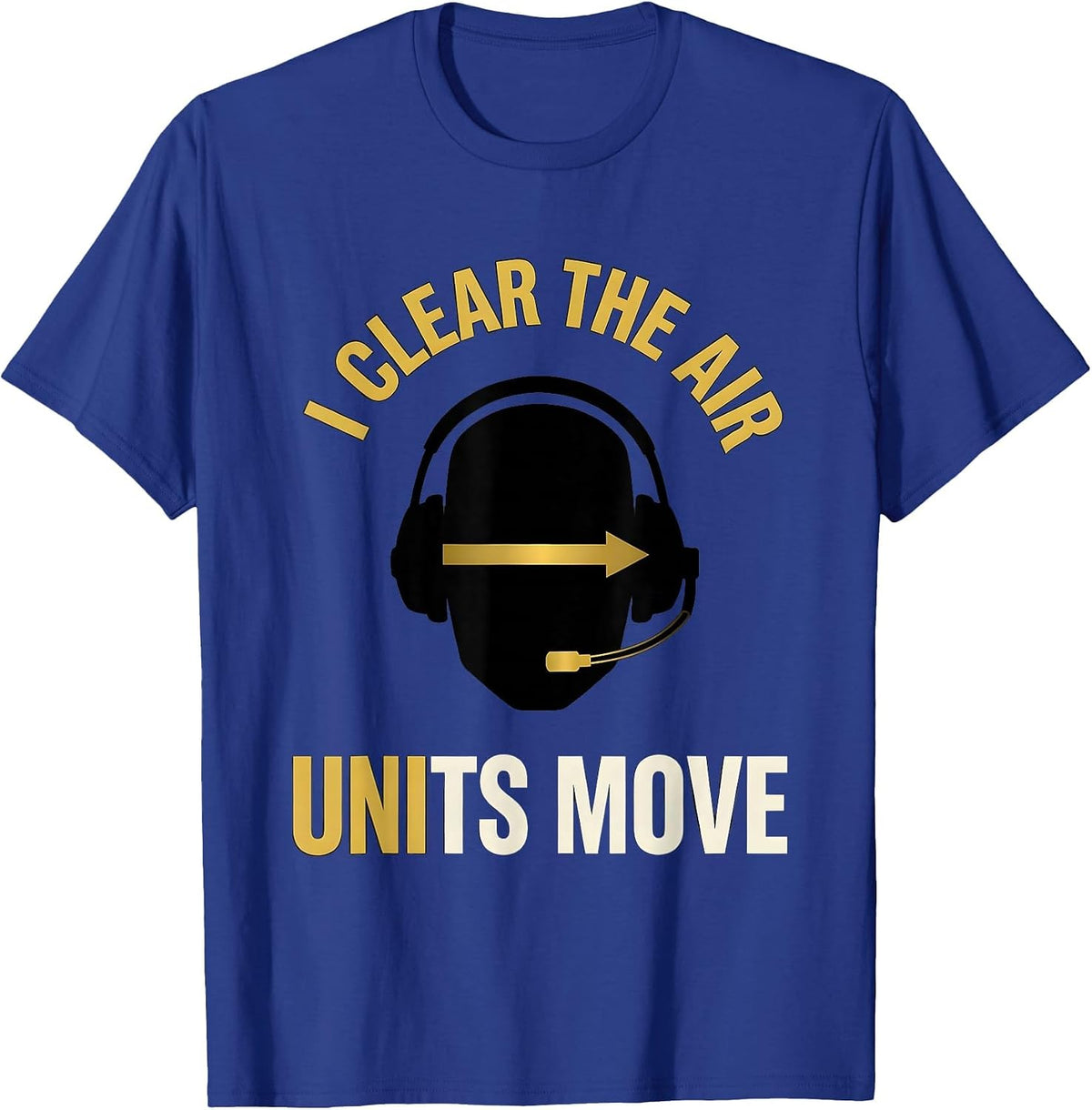 Men's I Clear The Air Units Move Thin Gold Line 911 Dispatcher T-Shirt - Royal Blue