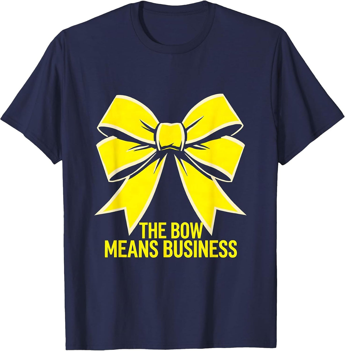 The Bow Means Business Stencil Graphic Cheer Mom Squad Pride T-Shirt - Navy Blue