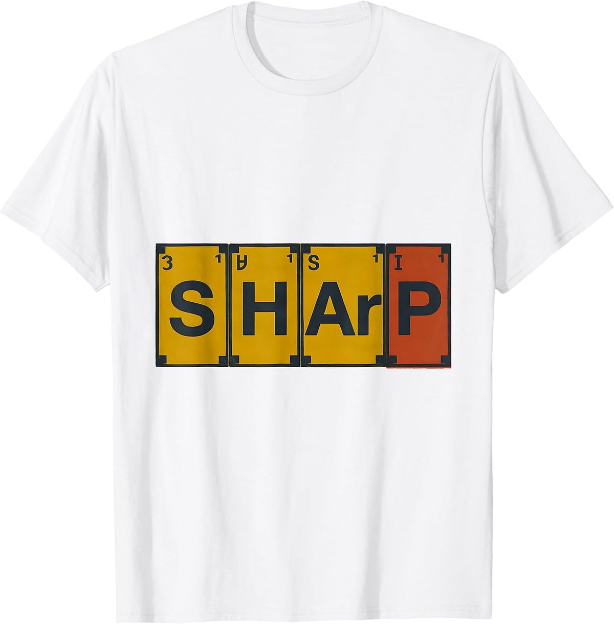 Men's SHArP Screenprint Poster Nerdy Chemistry Pun Science Humor T-Shirt - White