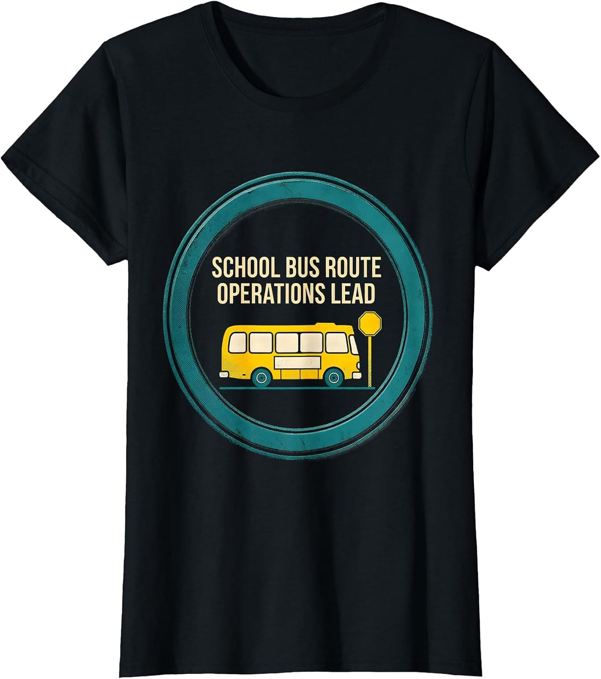 School Bus Route Operations Lead Funny School Bus Driver T-Shirt - Black