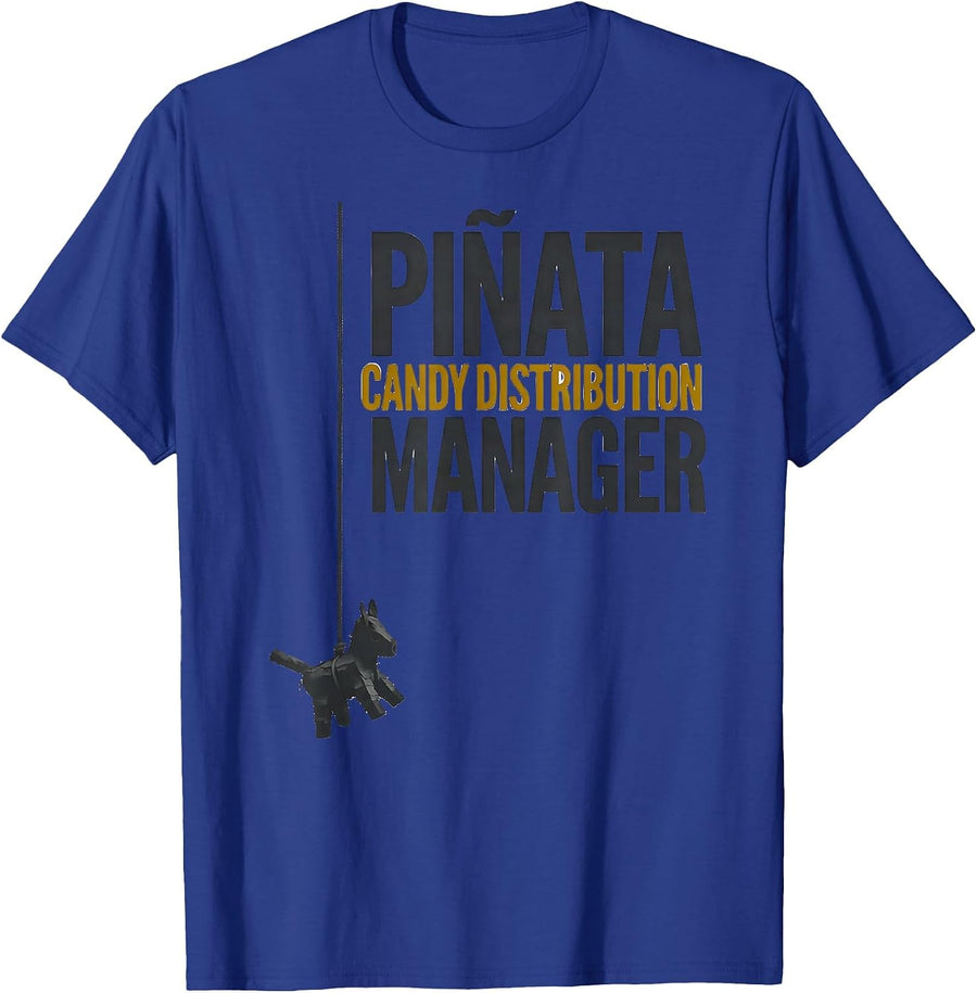 Piñata Candy Distribution Manager Funny Cinco De Mayo Party T-Shirt - Royal Blue