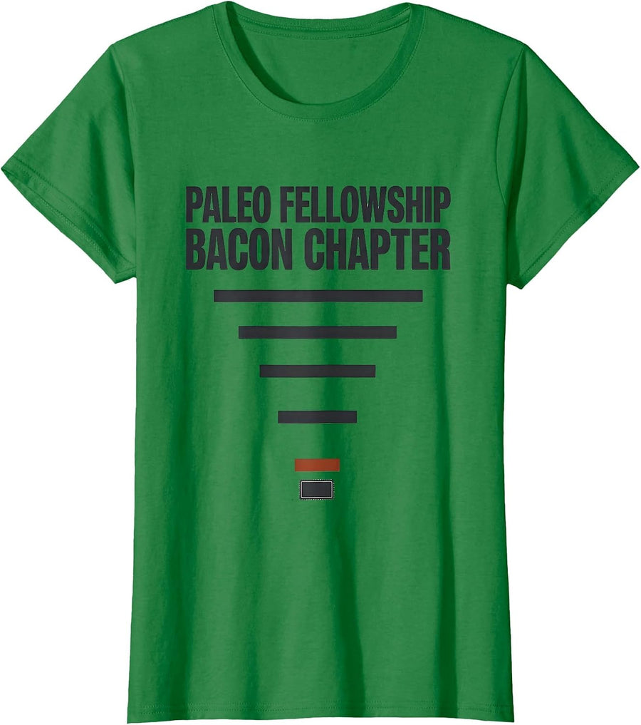 Women's Paleo Fellowship Bacon Chapter Funny Carnivore Diet Meat T-Shirt - Kelly Green
