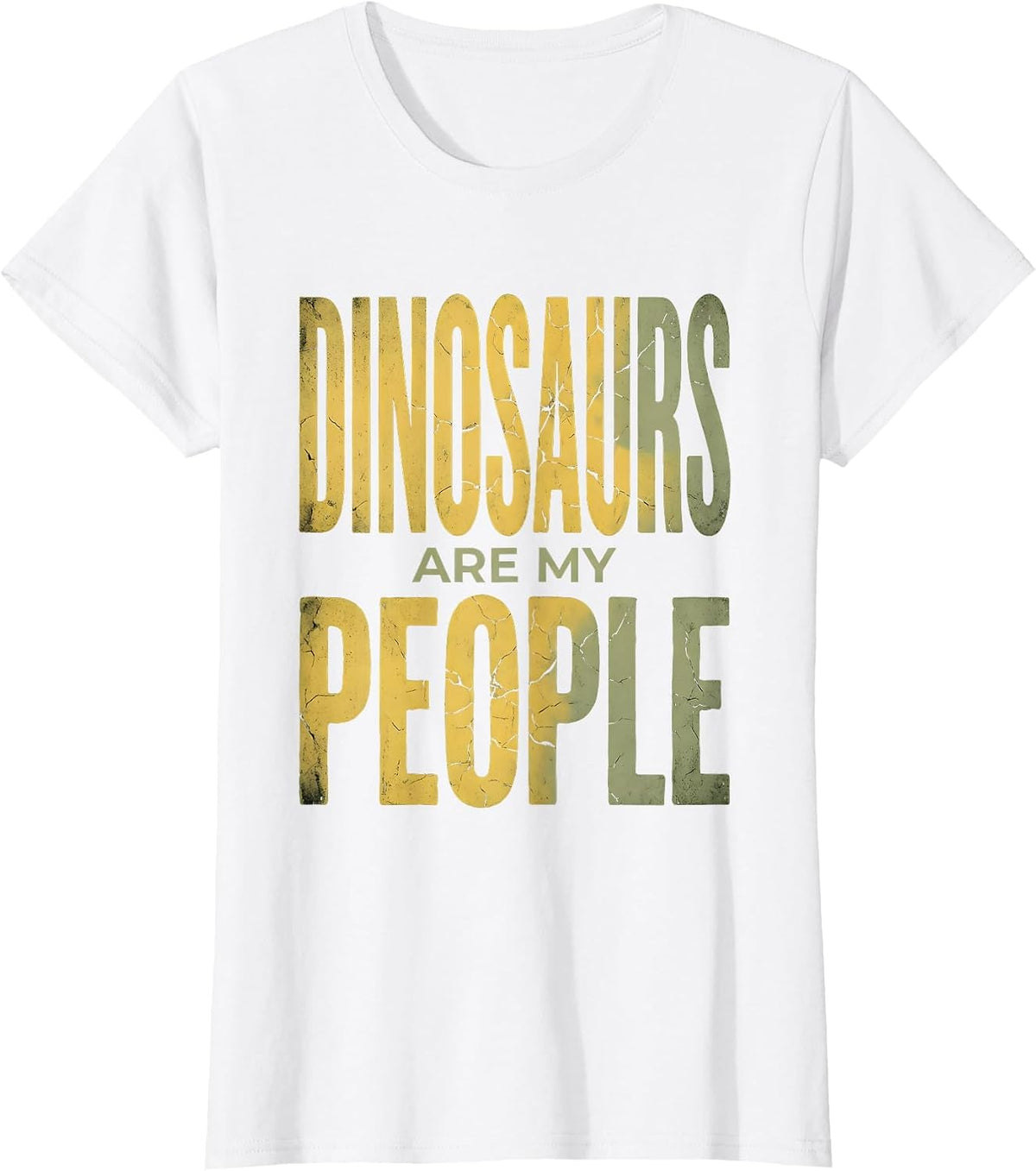 Dinosaurs Are My People Dino Lover Design T-Shirt - White