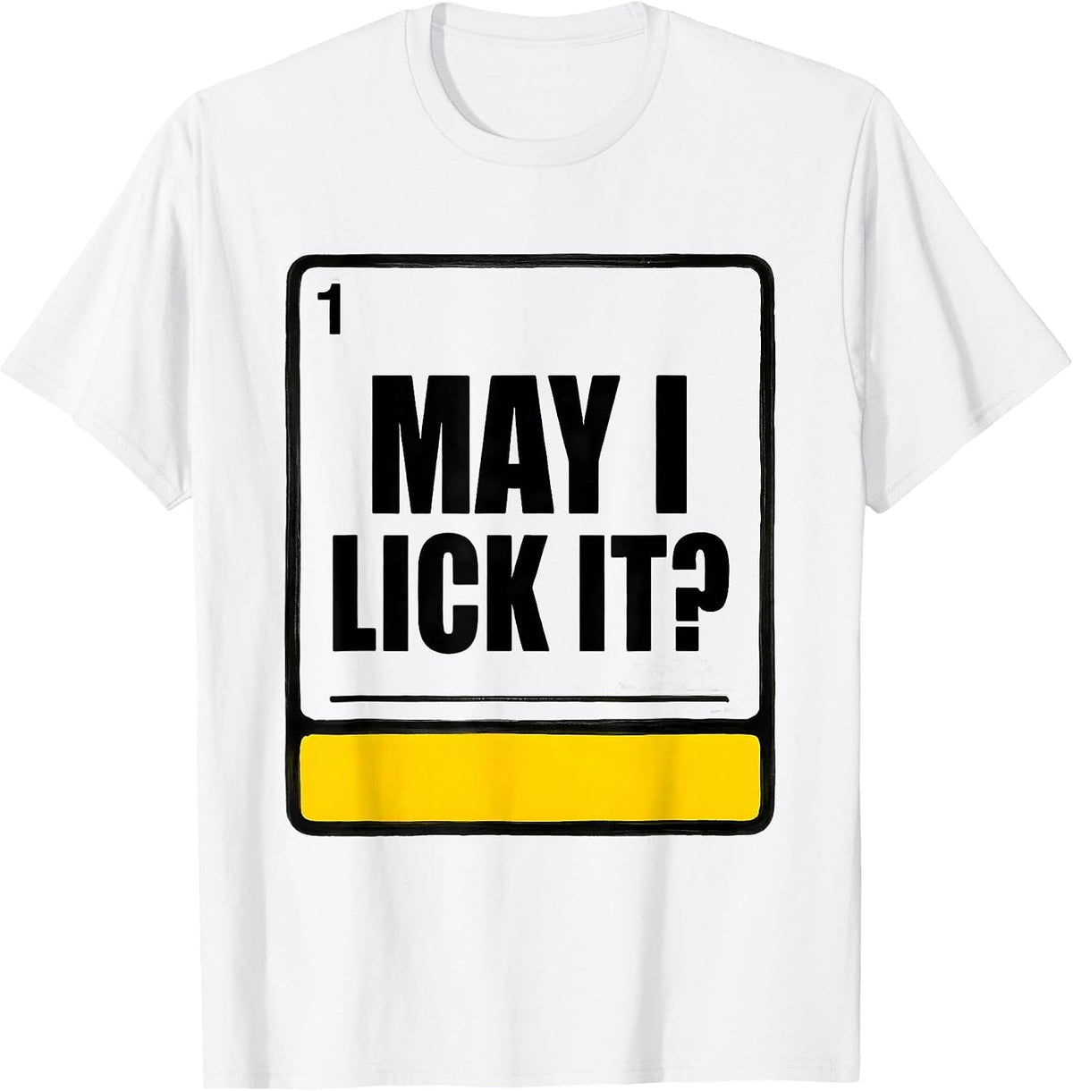 Men's May I Lick It Funny Periodic Table Science Teacher Student T-Shirt - White