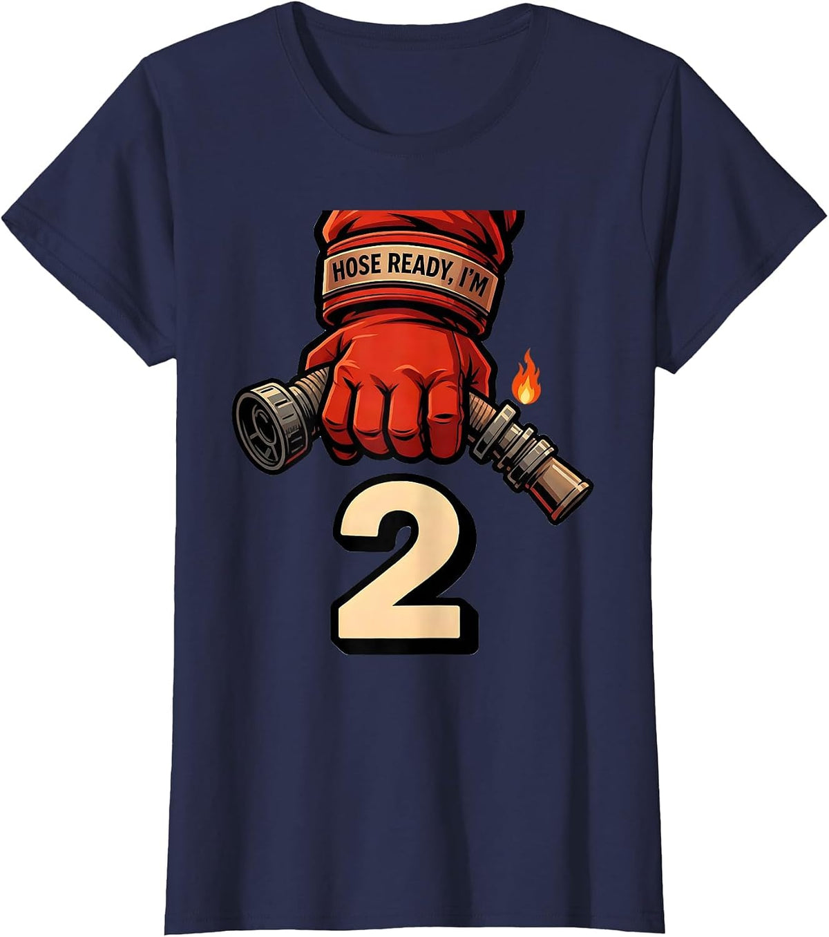 Women's Hose Ready I'm 2 Cartoon Firefighter Glove Kids Birthday T-Shirt - Navy Blue