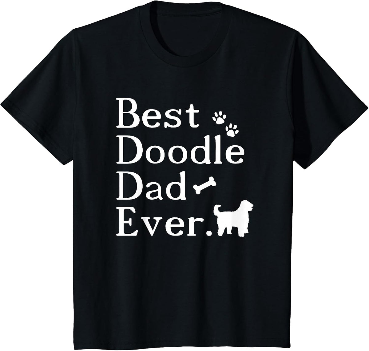 Best Doodle Dad Ever - Goldendoodle Dad T-Shirt - Black