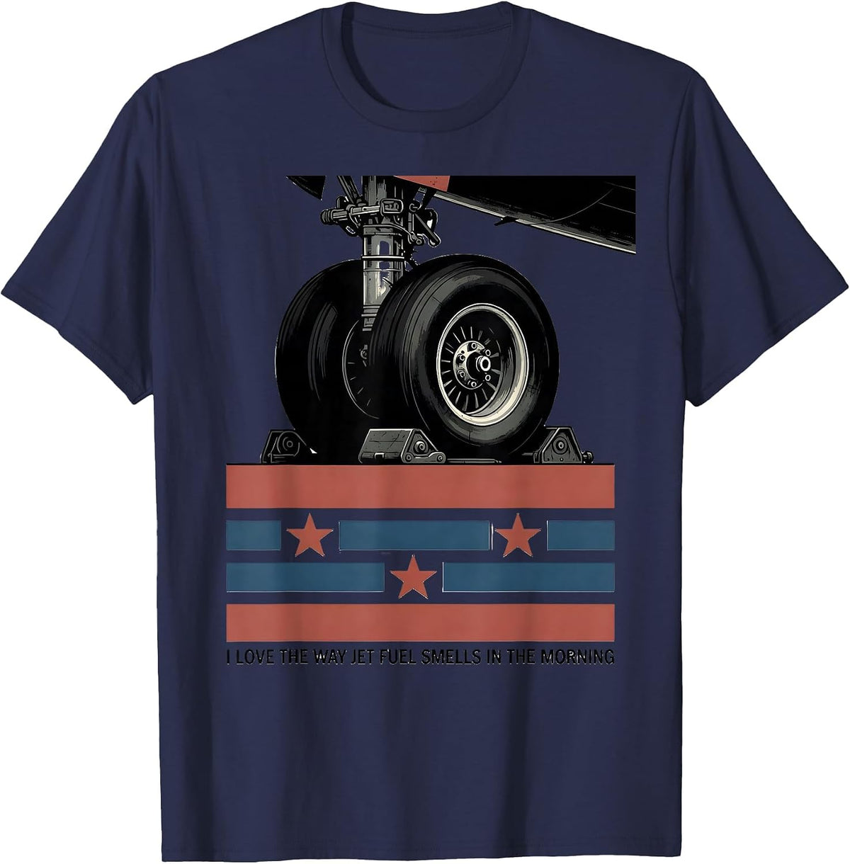 Men's I Love The Way Jet Fuel Smells In The Morning Aviation T-Shirt - Navy Blue