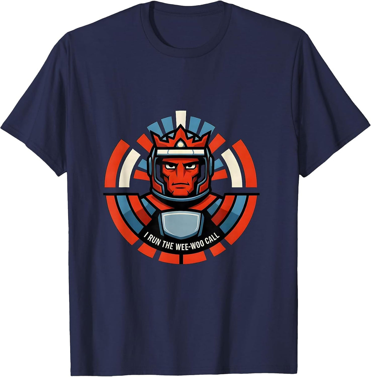 I Run The Wee-Woo Call Funny Firefighter Humor Gift T-Shirt - Navy Blue