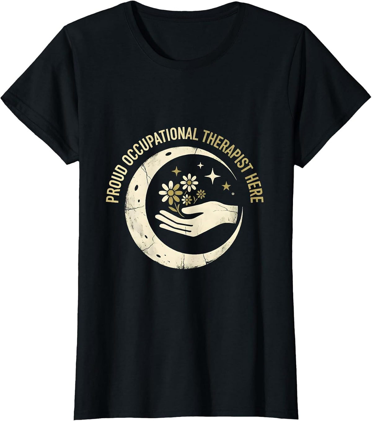 Women's Proud Occupational Therapist Here OT Design T-Shirt - Black