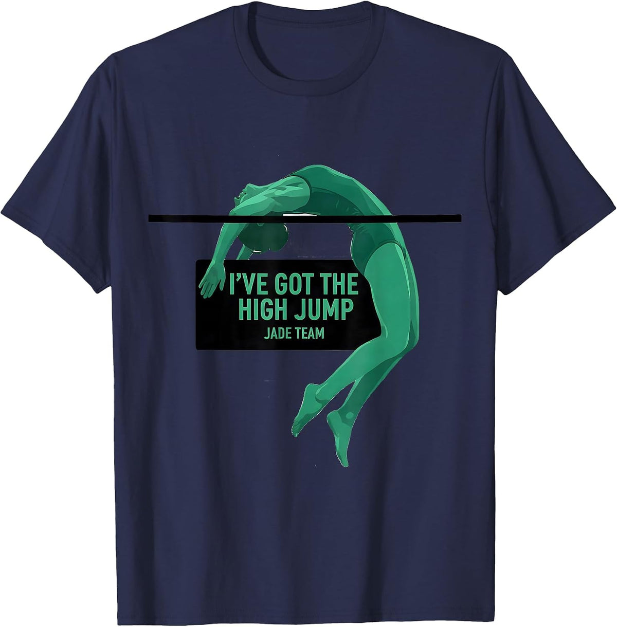 Men's I've Got The High Jump Jade Team Minimalist School Field Day T-Shirt - Navy Blue