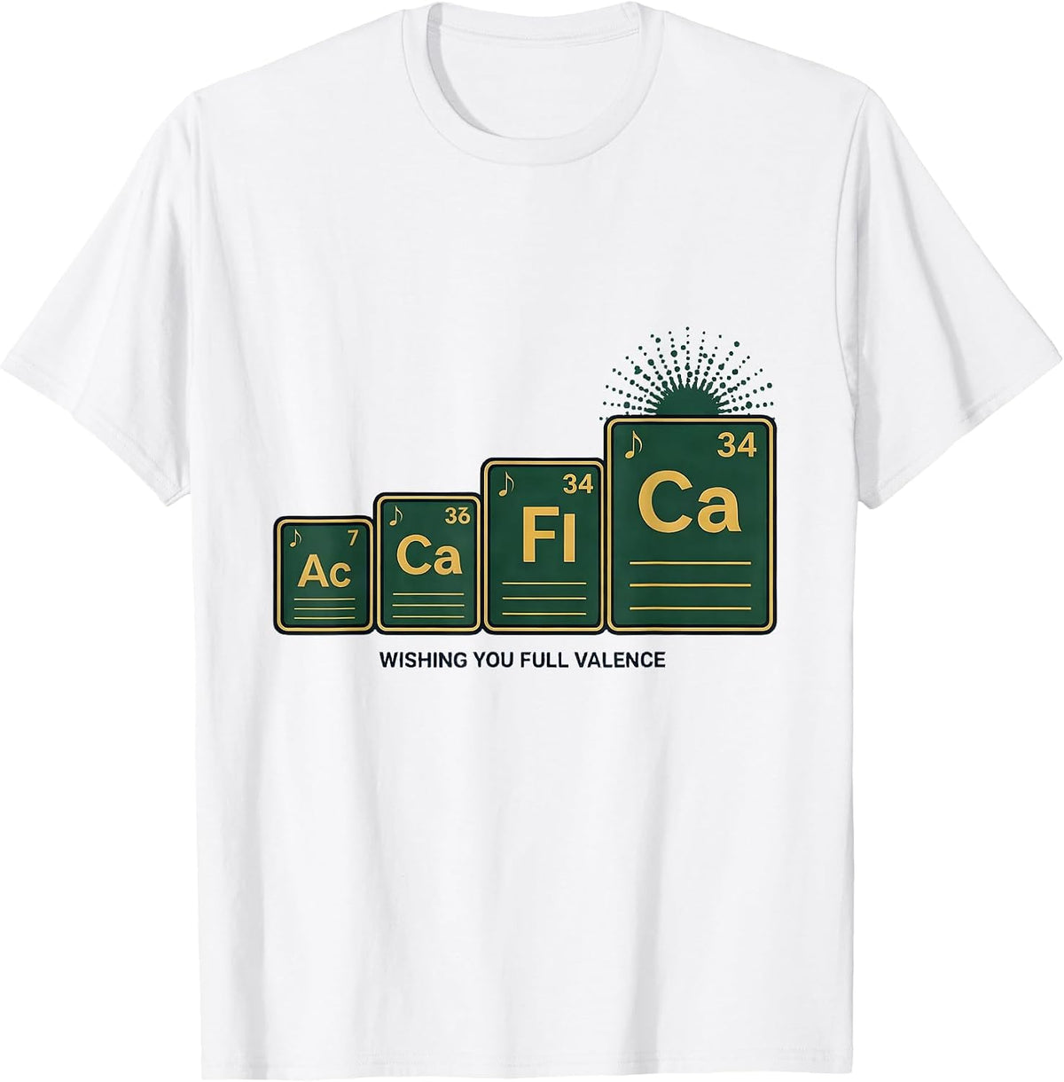 Men's Wishing You Full Valence Funny Science Chemistry Nerd Humor T-Shirt - White