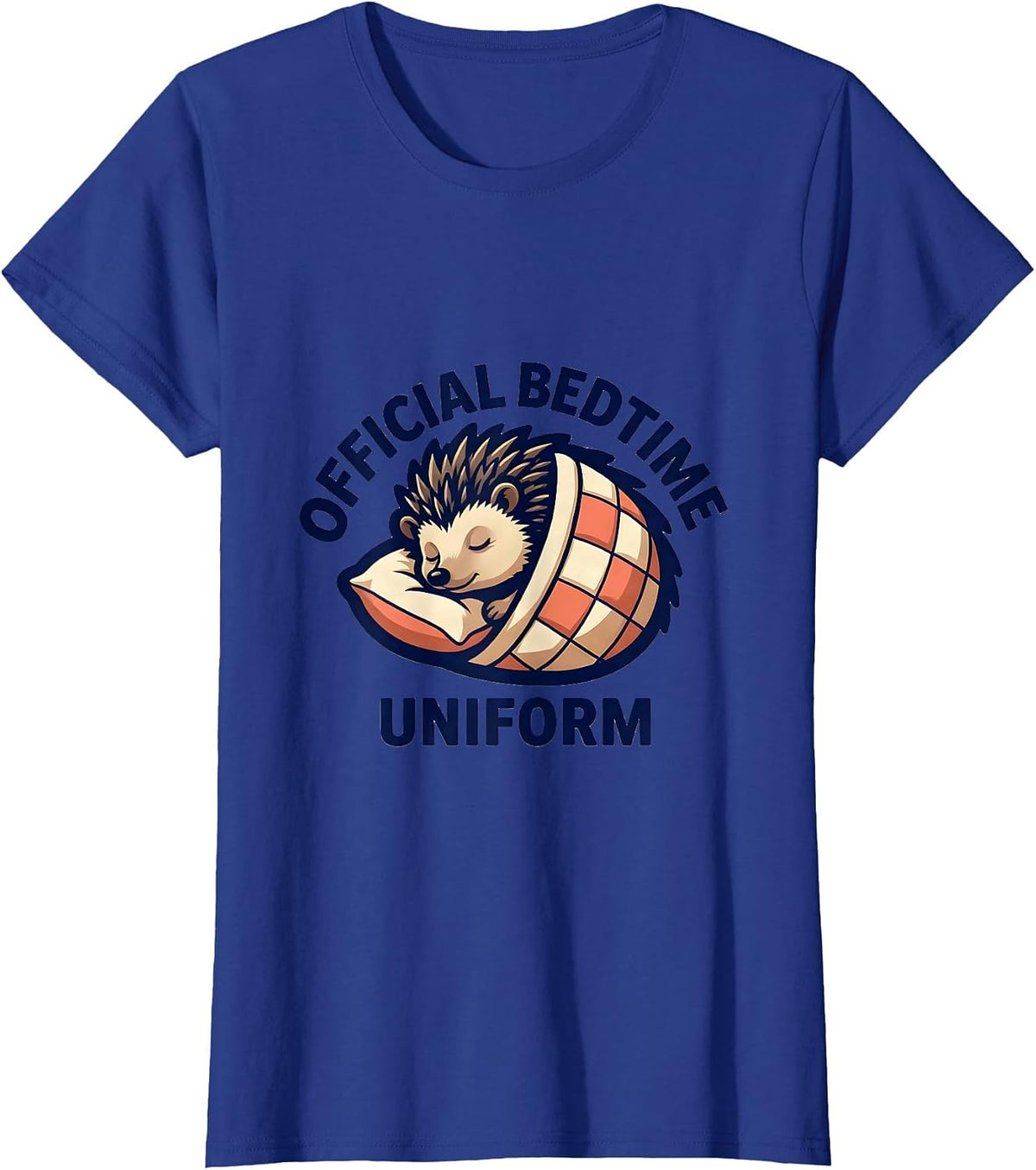 Women's Official Bedtime Uniform Cute Hedgehog Sleep Lover Pajama T-Shirt - Royal Blue