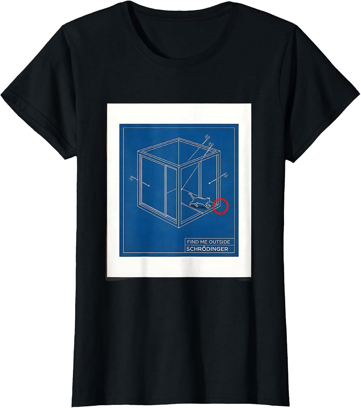 Find Me Outside, Schrödinger Quantum Physics Humor Science T-Shirt - Black