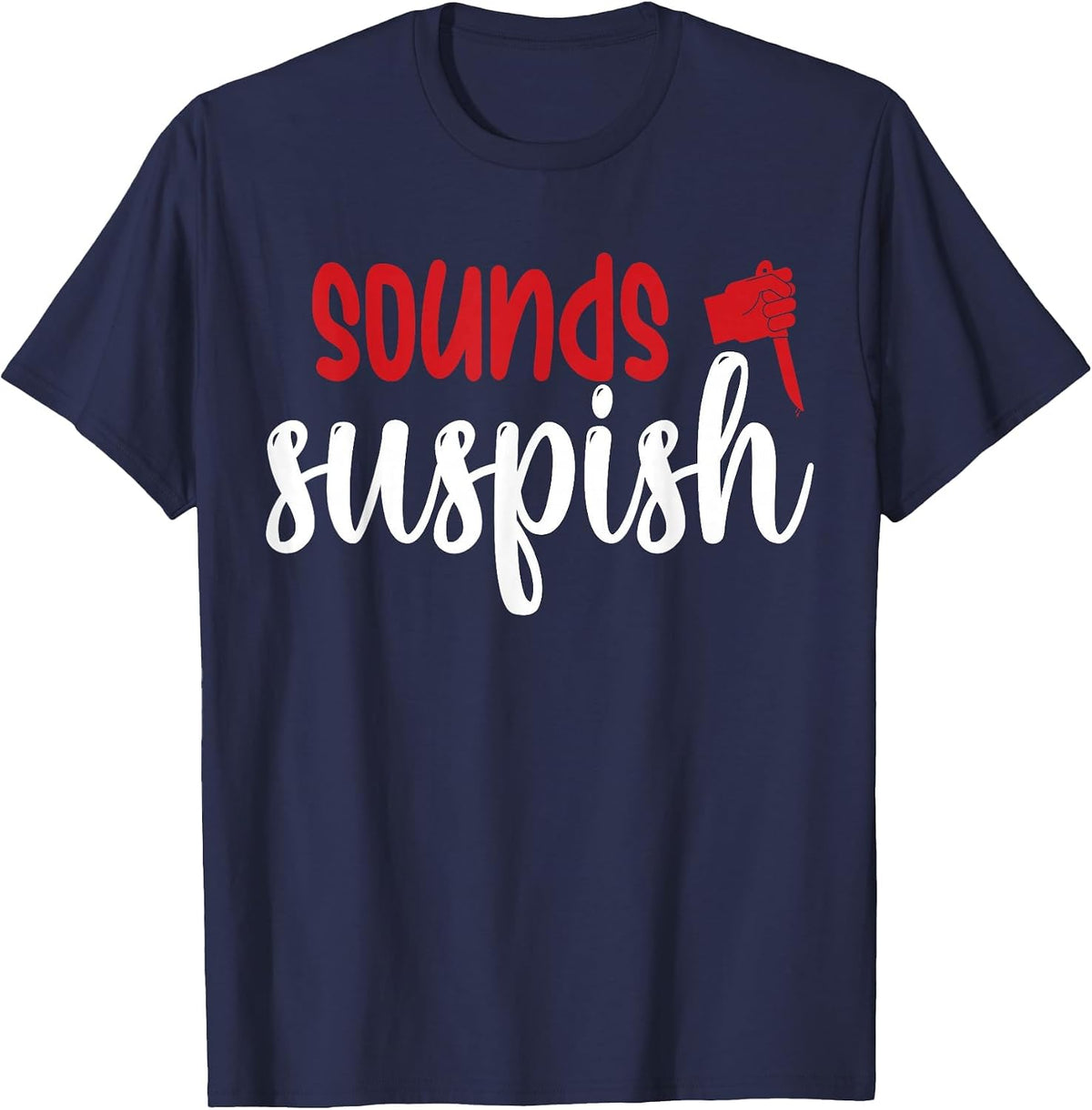 Sounds Suspish T-Shirt - Navy Blue