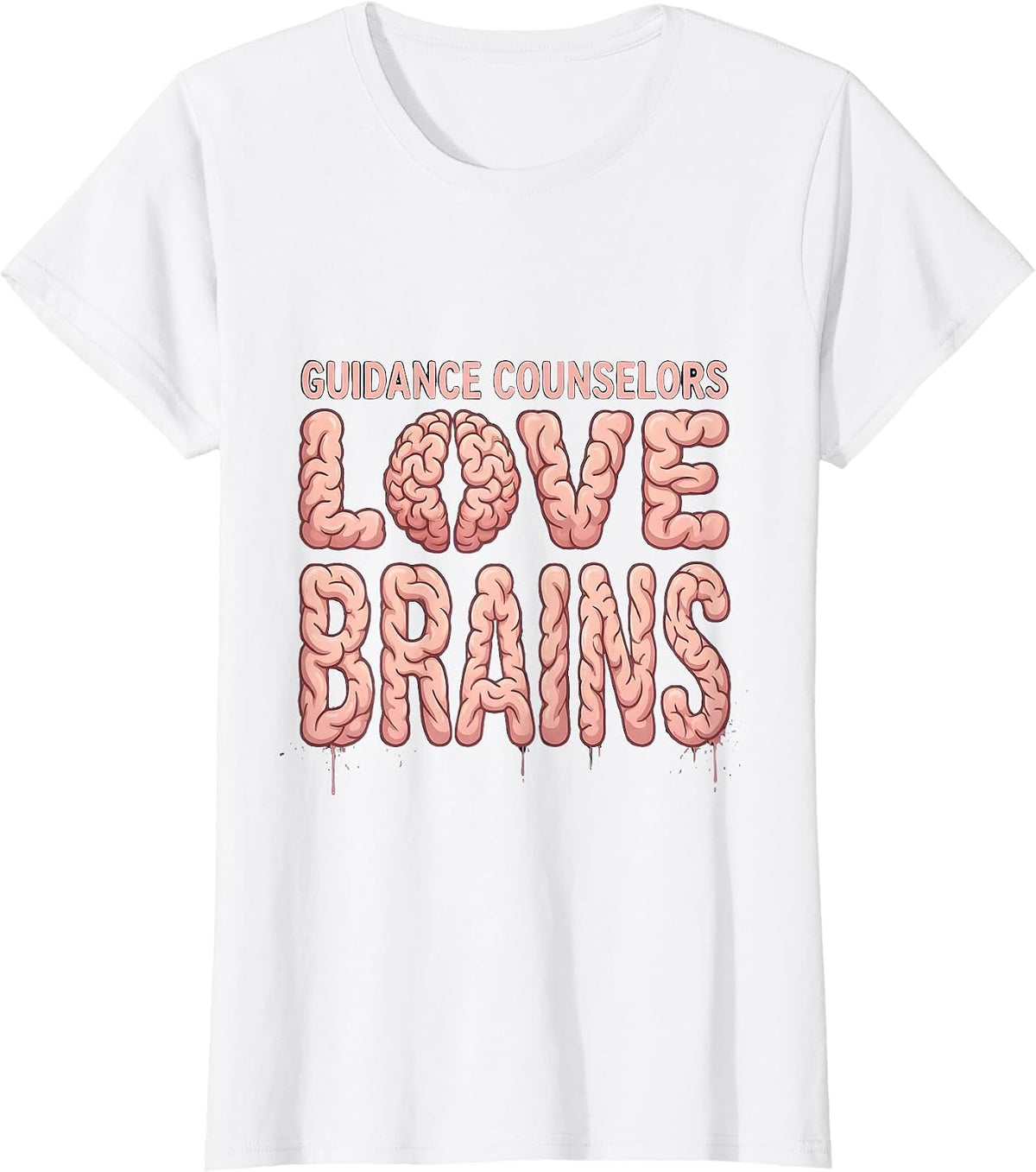 Women's Guidance Counselors Love Brains Funny Teacher Halloween T-Shirt - White